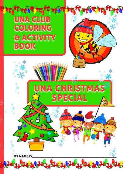 UNA CLUB CHRISTMAS SPECIAL COLORING AND ACTIVITY BOOK