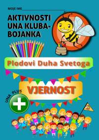 VJERNOST – AKTIVNOSTI UNA KLUBA- BOJANKA    